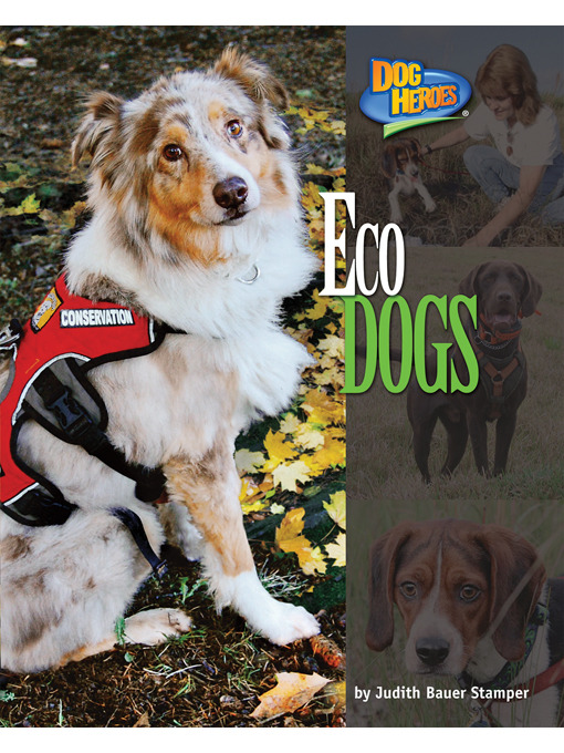 Title details for Eco Dogs by Judith Bauer Stamper - Available